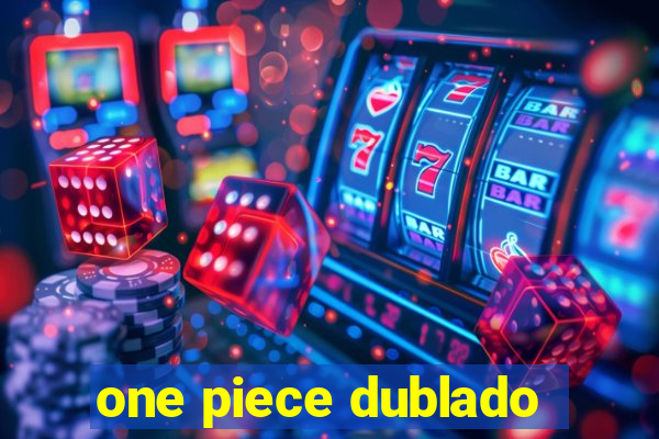 one piece dublado